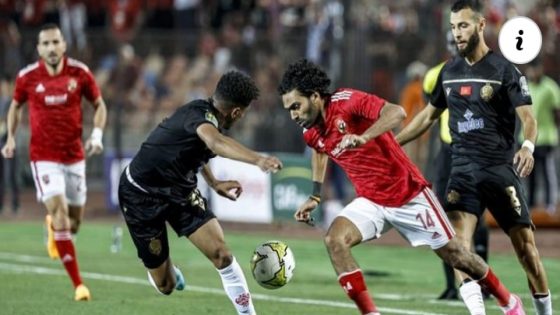 الموعد والقناة الناقلة لمباراة الوداد والأهلي