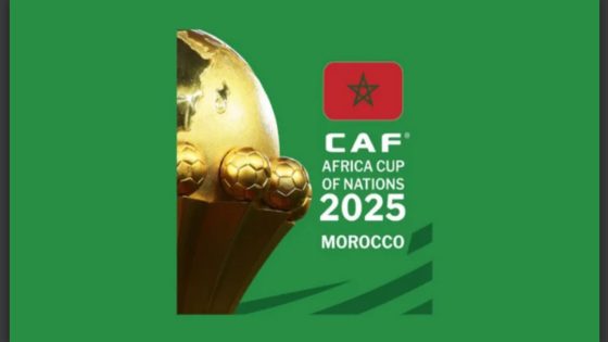 الكاف ترد بشكل قوي على إشاعة تستهدف كأس إفريقيا 2025 بالمغرب